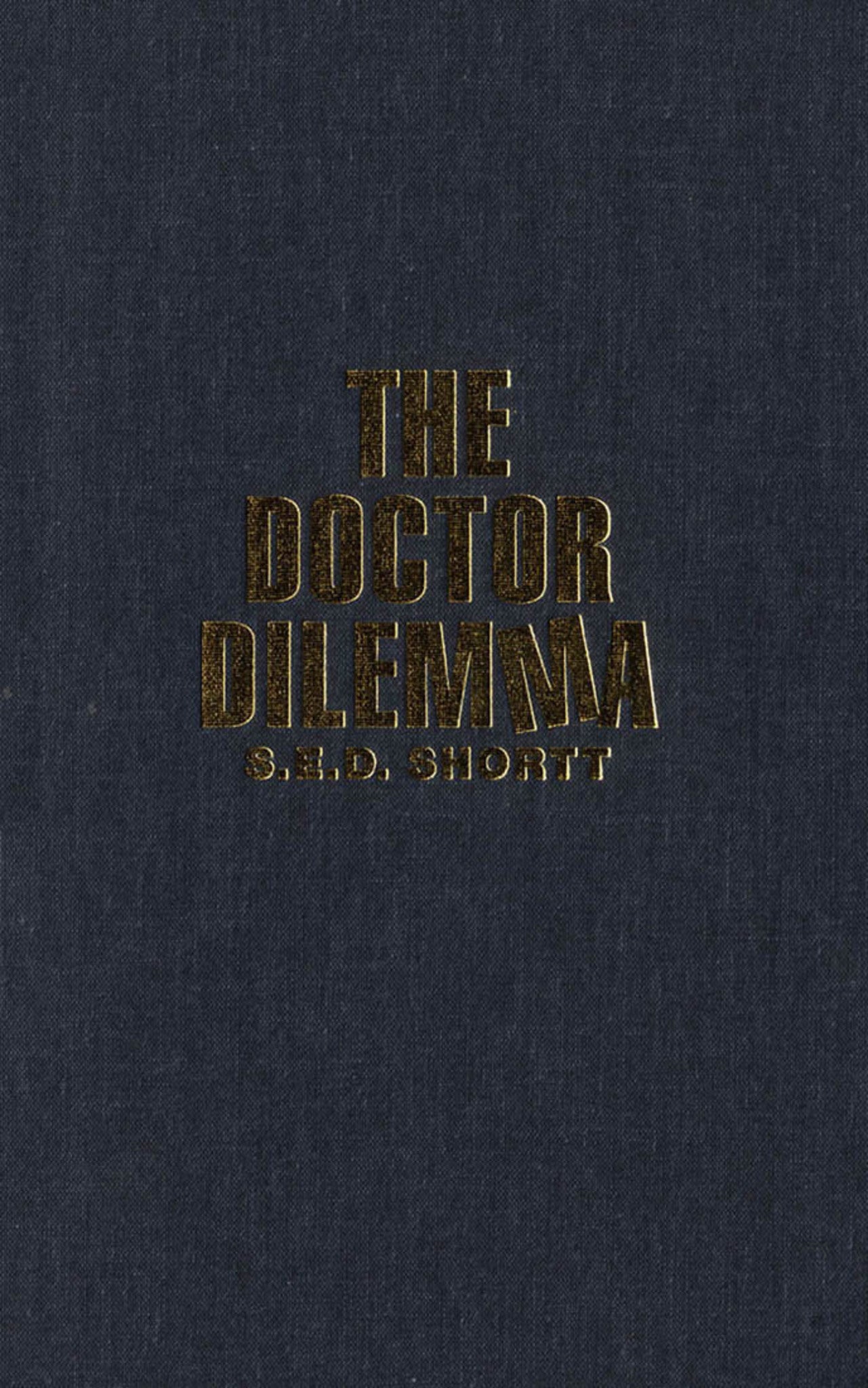 The Doctor Dilemma